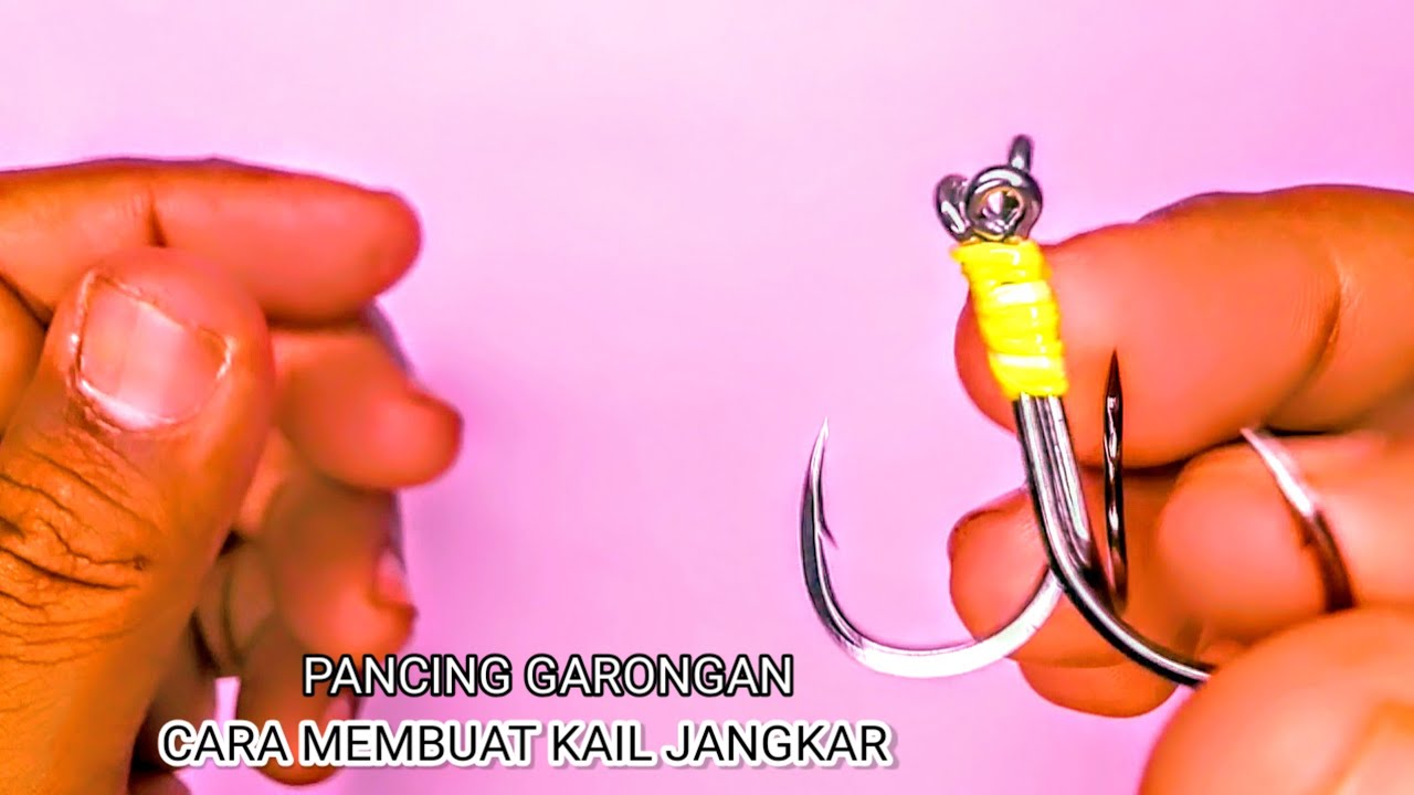 cara membuat kail jangkar mudah dan cepat