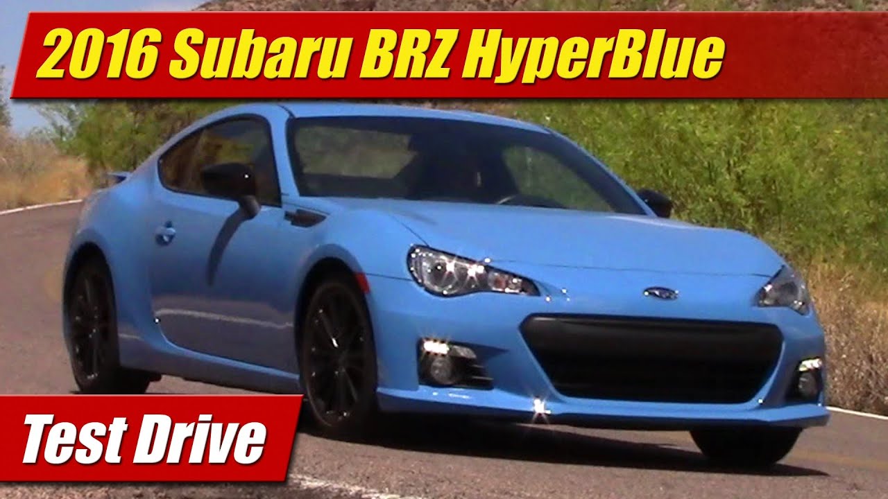 2016 Subaru BRZ Series.HyperBlue: Test Drive