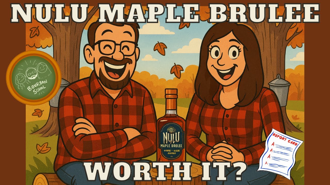 Мы оцениваем Nulu Maple Brûlée Bourbon! | Табель успеваемости школы по бурбону