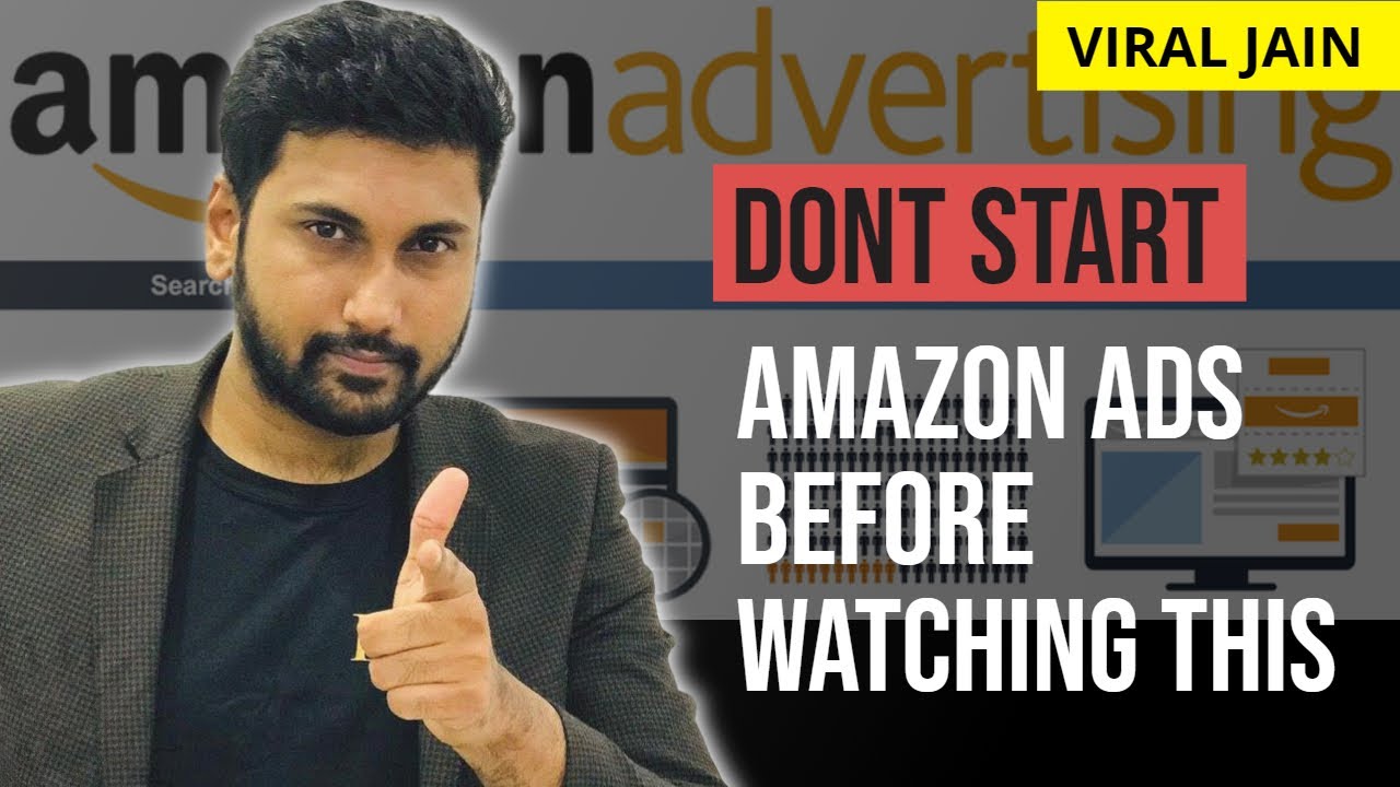 Don't start Your Amazon PPC Before You Watch This- 7 Deadly Mistakes Amazon Ppc 2020 In Hindi