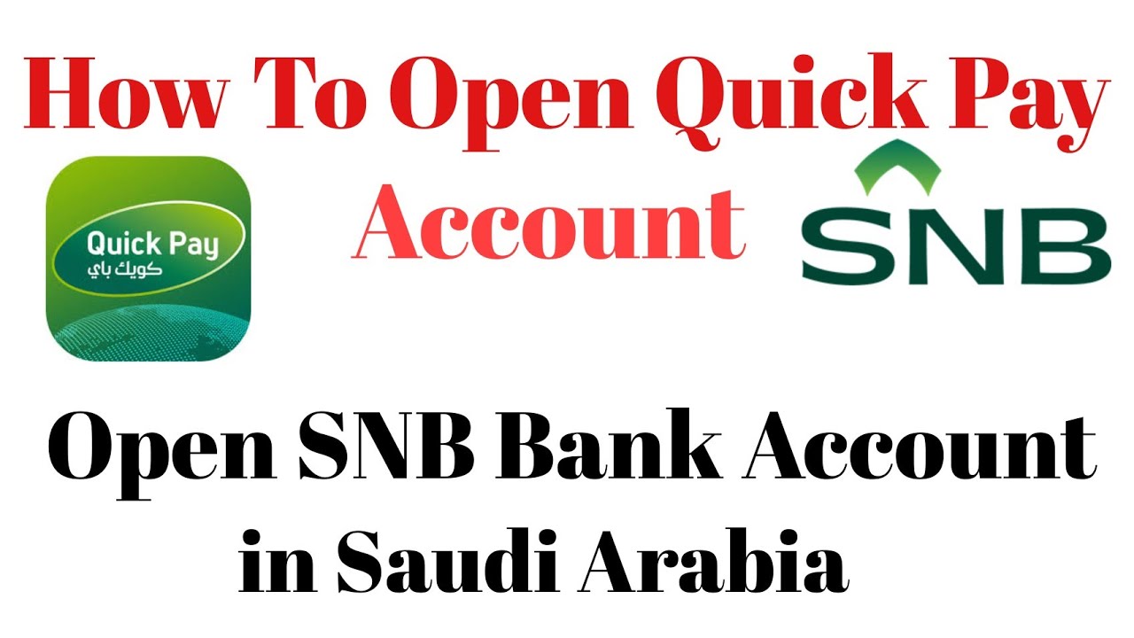 How To Open SNB Quick Pay Account | Quick Pay Account Registration | Create Quick pay Bank Account