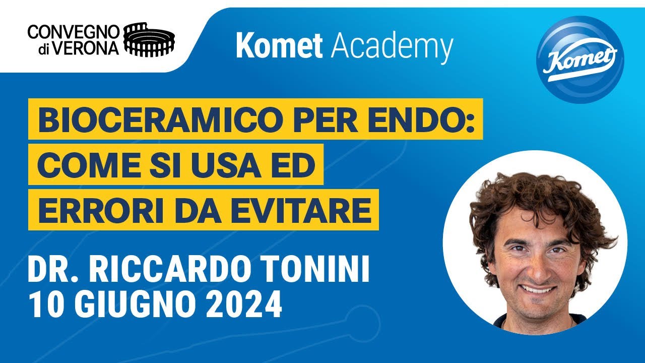 Dr. Tonini - Bioceramico per endo: come si usa ed errori da evitare - Convegno di Verona 10 06 24