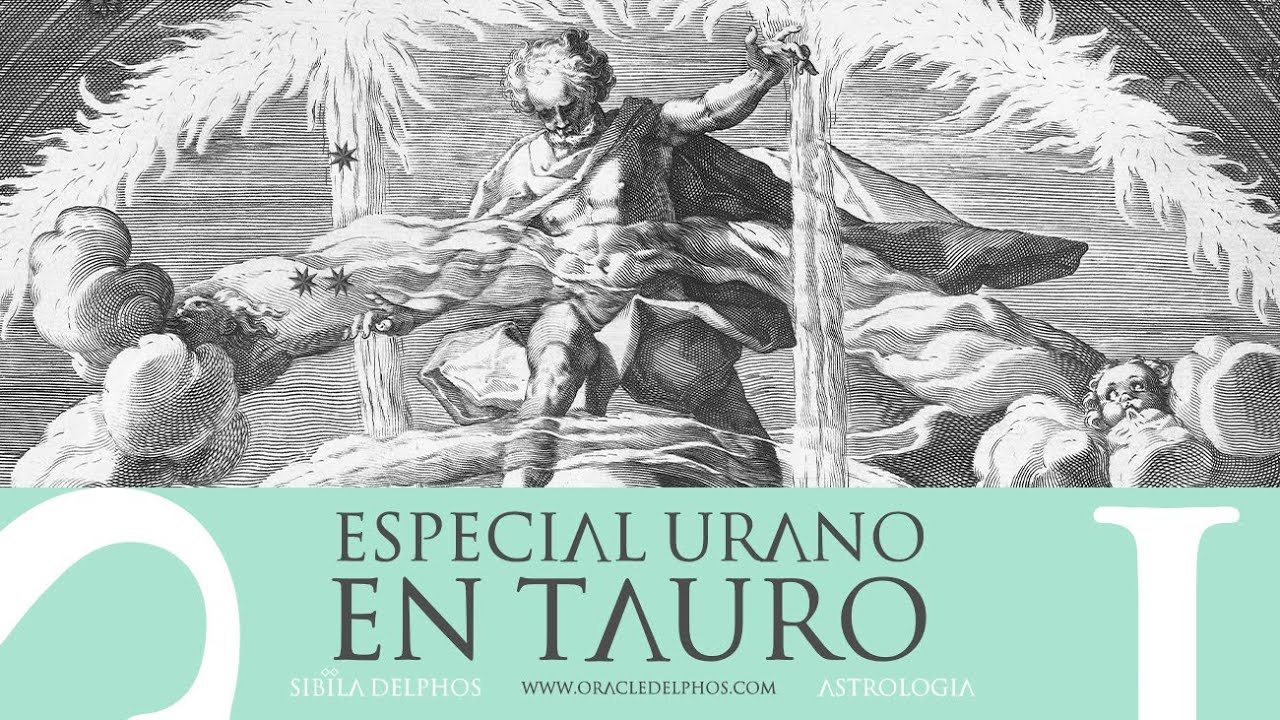 URANO EN TAURO - MITOS y lo que trae del 2019-2026 / 1&ordm; PARTE