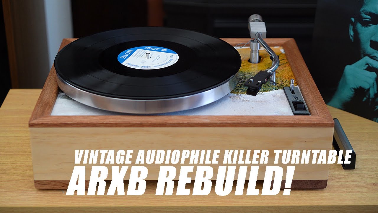 AUDIOPHILE Acoustic Research ARXB Turntable - DIY Rebuild with Modifications!