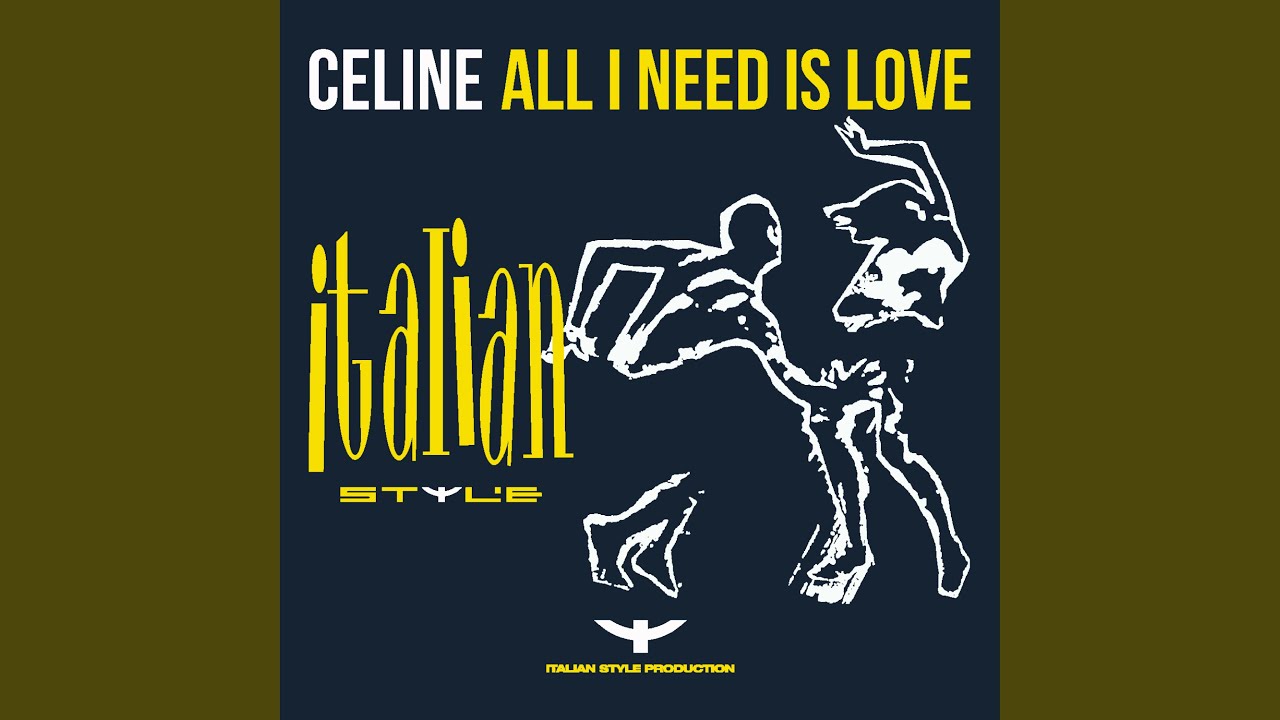 All I Need Is Love (Extended Mix)