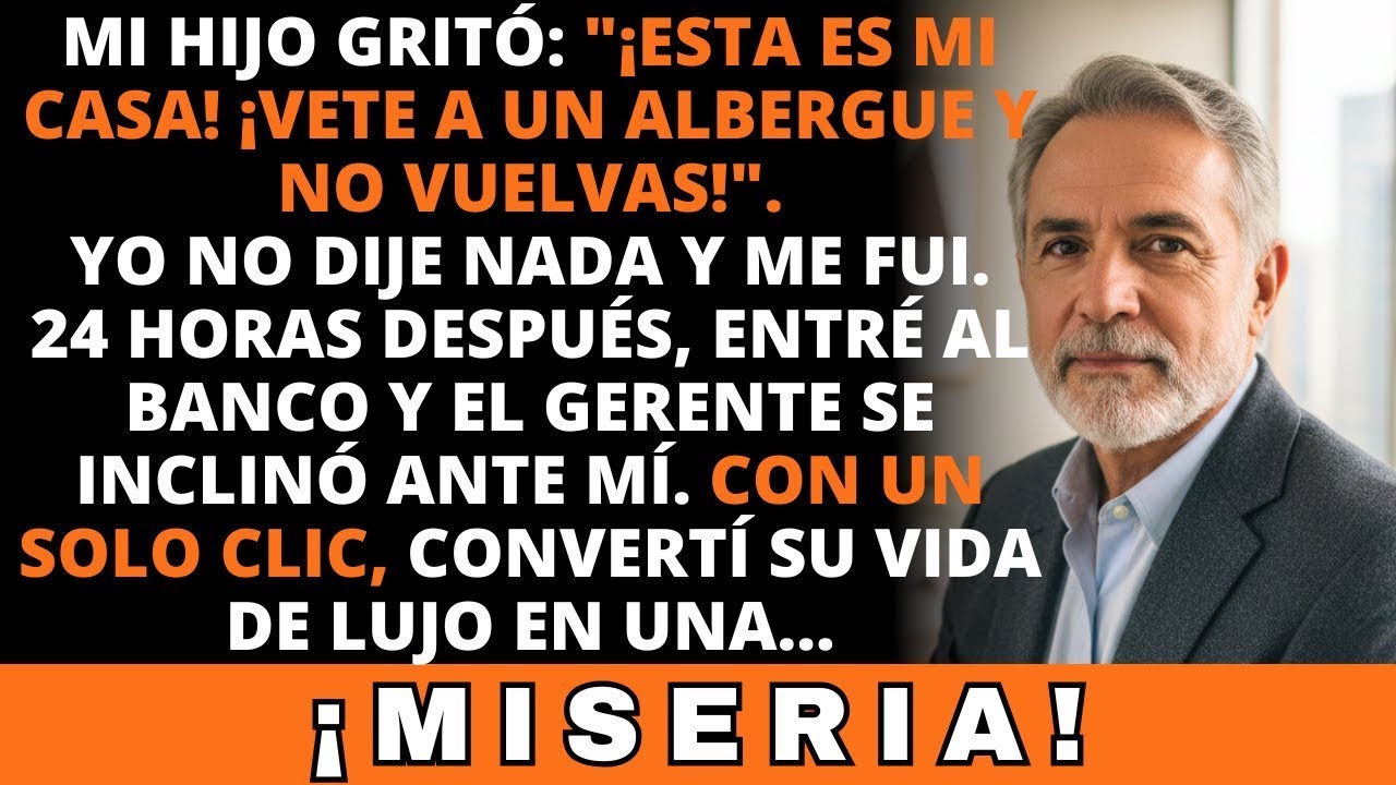 Mi Hijo Me Echó Y Dijo 
