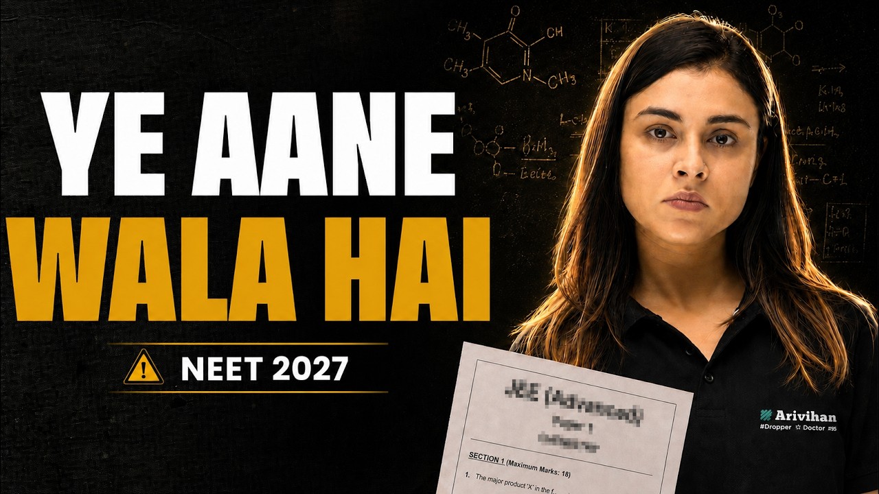 NEET 2027 Is Changing! Solve These JEE Questions Now | ft. Anushka Ma&rsquo;am