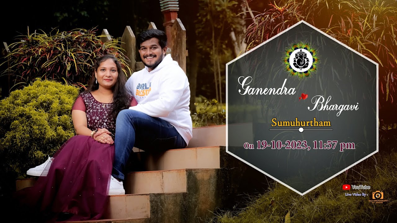 🔴Ganendra Weds Bhargavi | 🎥Live Streaming on 🗓️19th October 2023