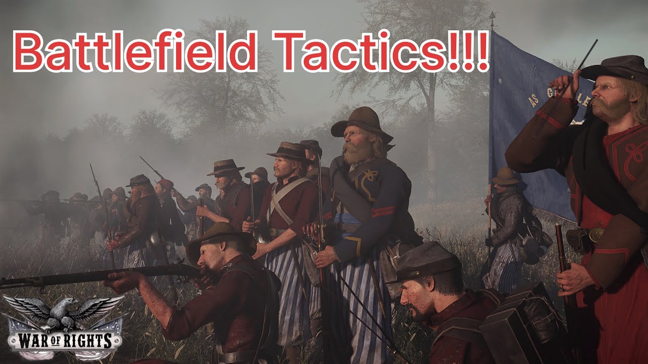 Battlefield Tactics: Mastering the Art of War in 'War of Rights