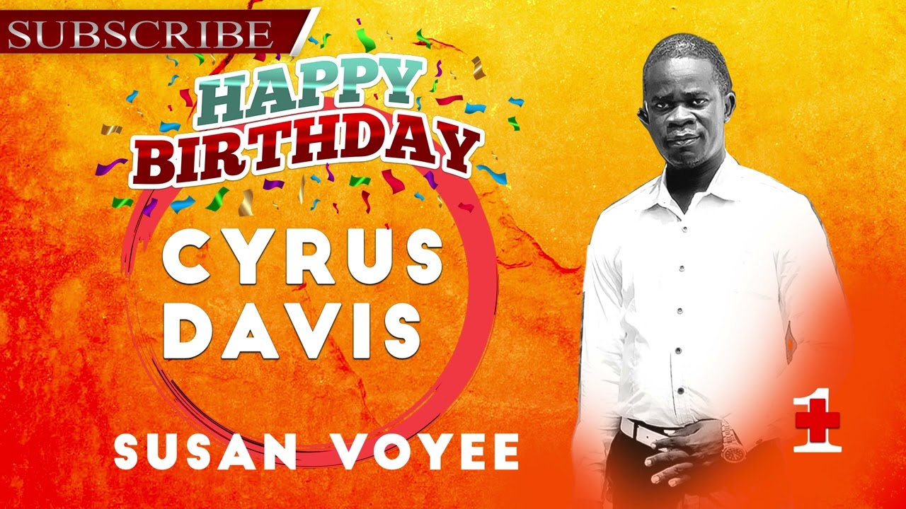 Susan Voyee   Music For Cyrus Davis Birthday