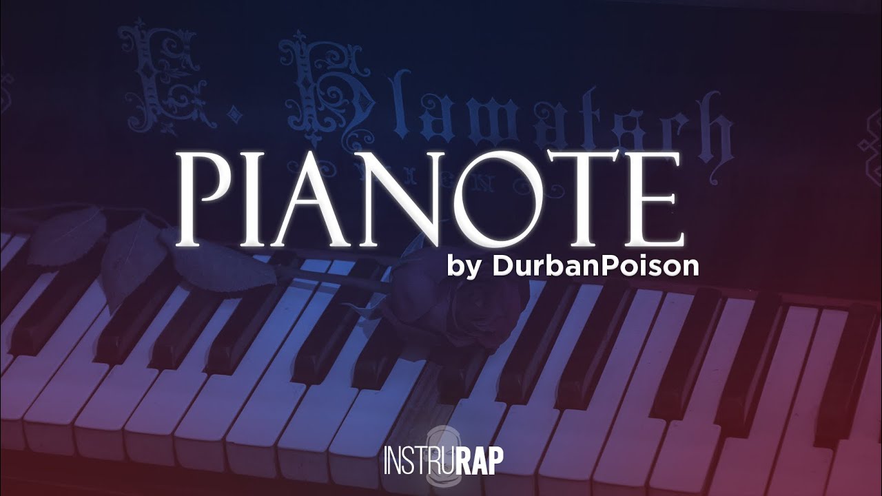 [FREE] Instru Rap Piano/Classique/Old School - PIANOTE - Prod. By DURBANPOISON