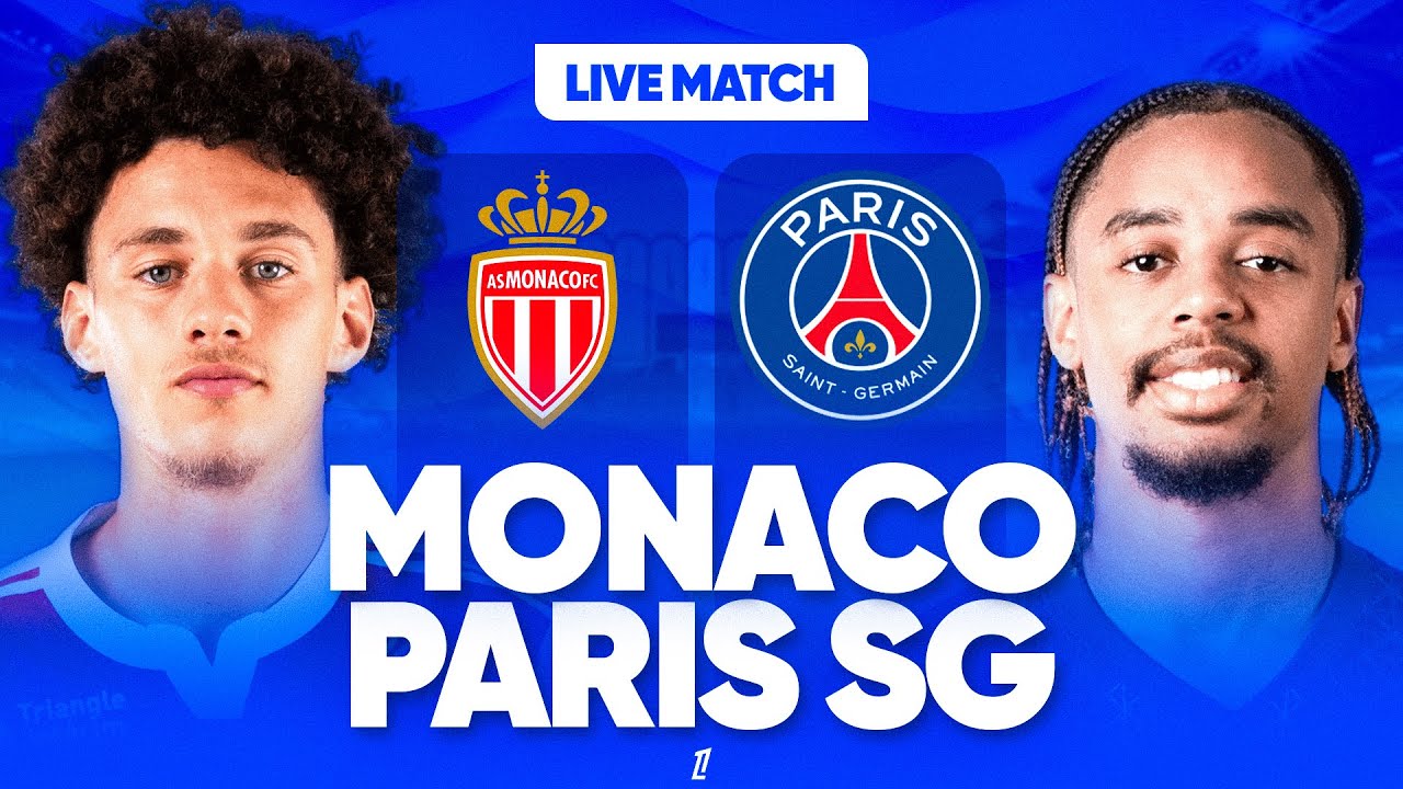 🔴🔵 MONACO - PSG LIVE / 🔥ALLEZ PARIS! / 🚨VICTOIRE OBLIGATOIRE POUR RESTER LEADER DU CHAMPIONNAT! / L1