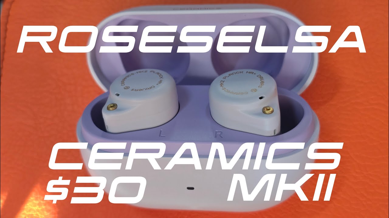 ROSESELSA CERAMICS MKII   $30 TWS