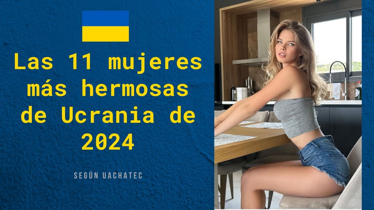 Las 11 Mujeres Más Hermosas de Ucrania 2024 | Hermosas Ucranianas | Belleza, Talento y Elegancia
