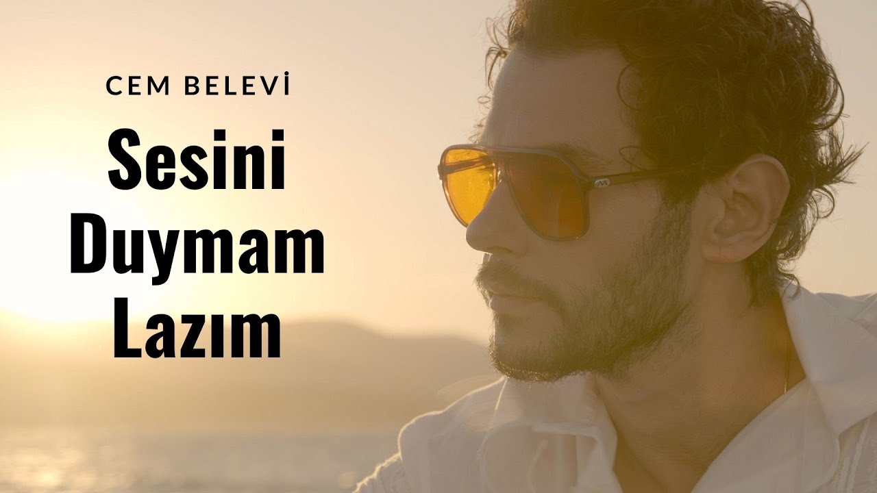 Cem Belevi - Sesini Duymam Lazım (Resmi M&uuml;zik Videosu)