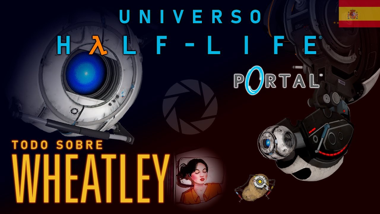 ☢️ Universo Half-Life: TODO sobre Wheatley