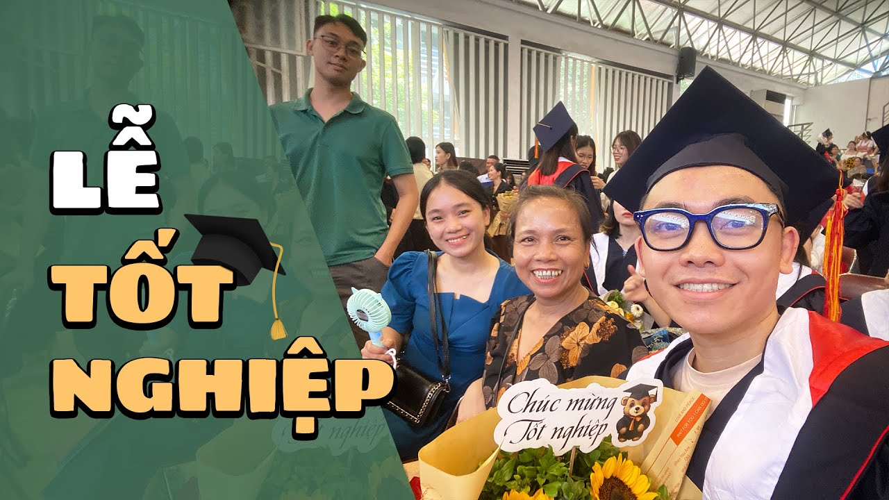Dự lễ tốt nghiệp cùng mình!