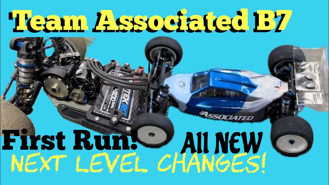 All New Team Associated B7 First Run Best Rc Buggy Ever!
