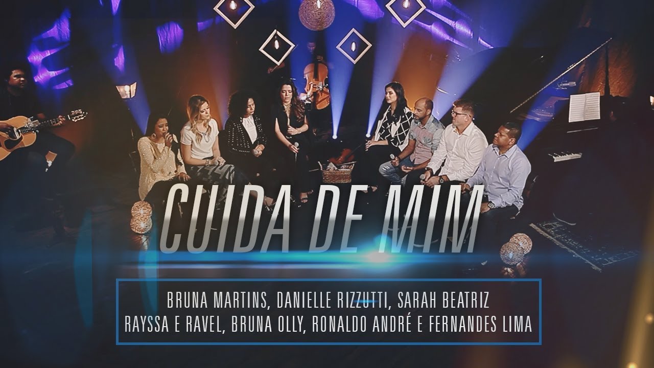 Cuida de mim [ GRAÇA E ADORAÇÃO ]