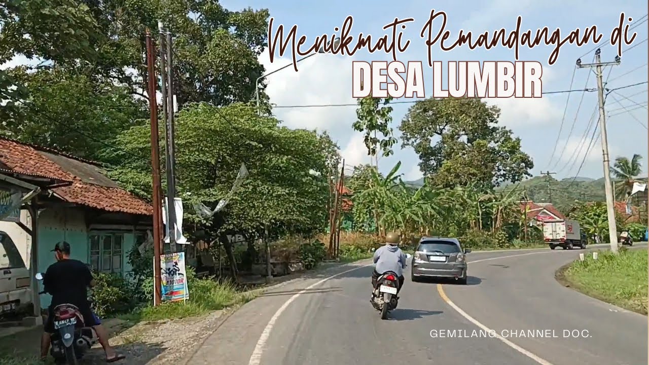 Menikmati Pemandangan di DESA LUMBIR