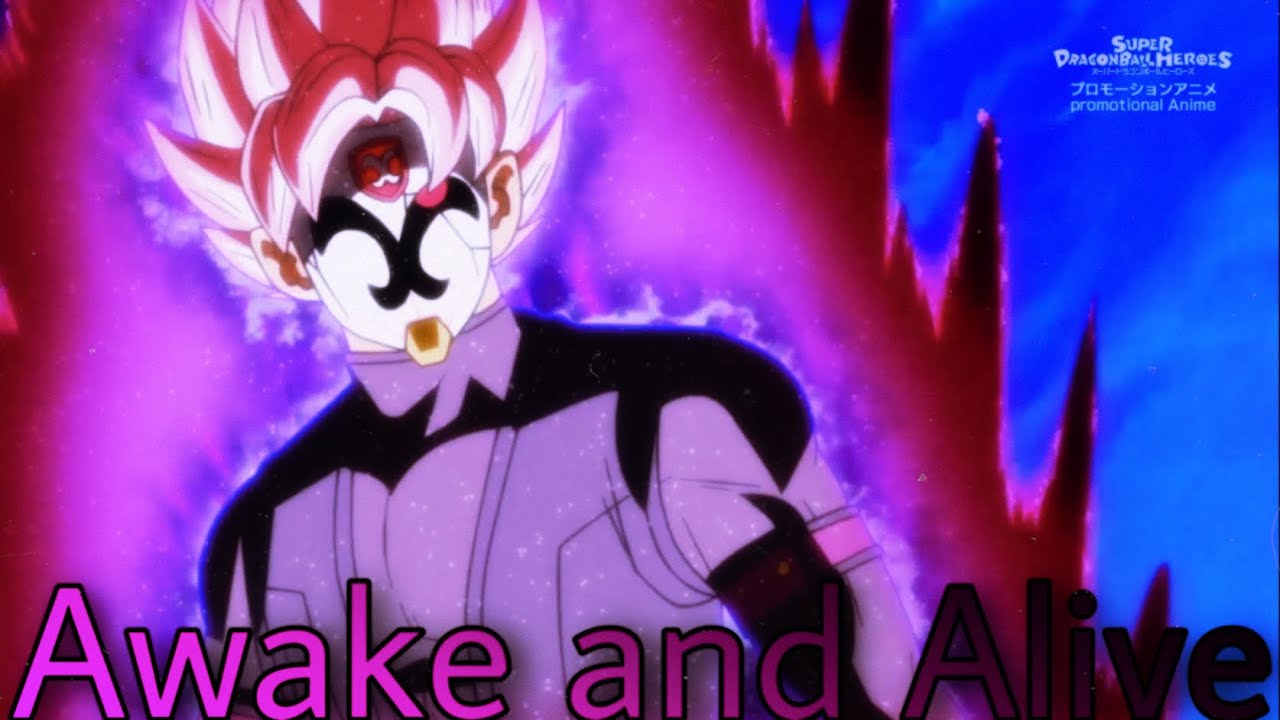Awake and Alive - Dragon Ball Heroes AMV Black Goku