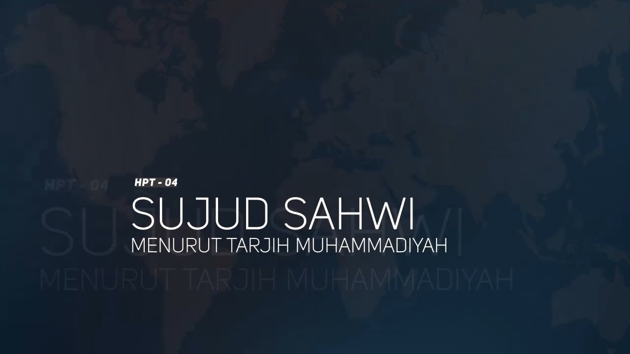4. SUJUD SAHWI