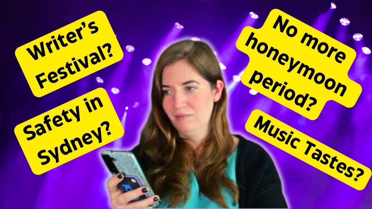 Not feeling safe in Sydney | A sweet gift from a subscriber | Q&A update