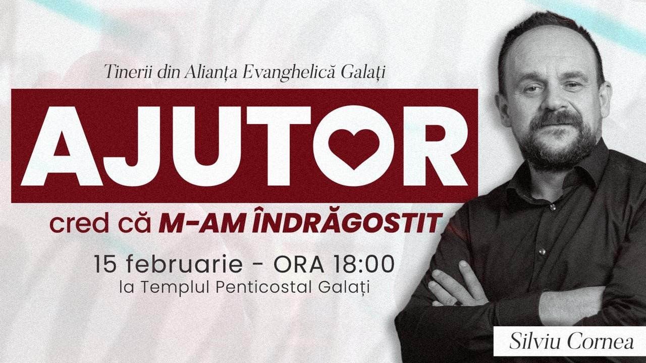 Ajutor, cred că m-am îndrăgostit - Întâlnire de tineret cu Alianța Evanghelică
