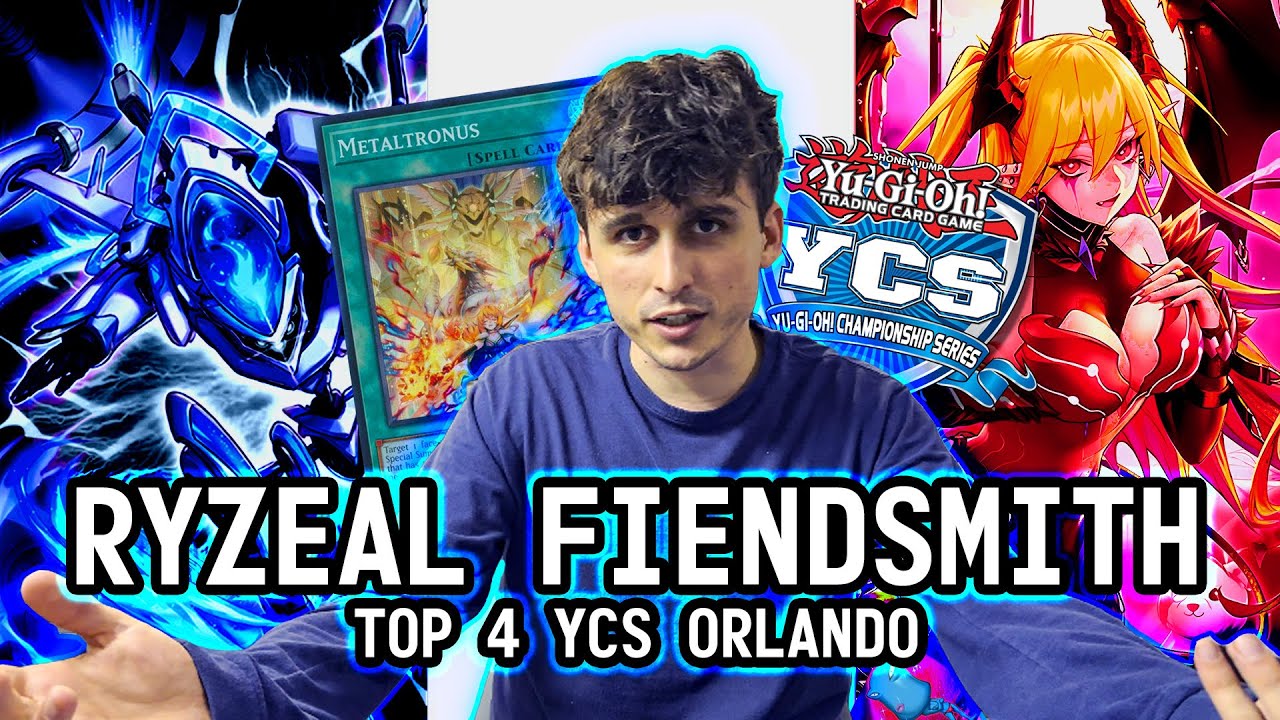 Yu-Gi-Oh! YCS Orlando TOP 4 - Fiendsmith Ryzeal FT. Julien Kehon