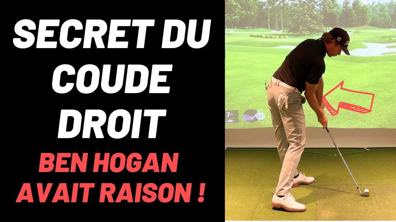 Tout sur le coude droit au golf, plus de régularité et un meilleur swing