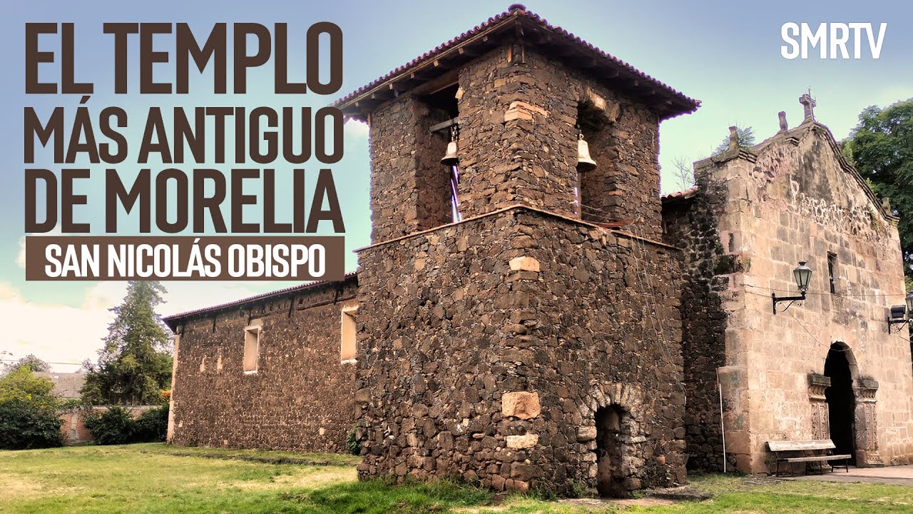 El templo más antiguo de Morelia | Investigaciones Michoacán | SMRTV