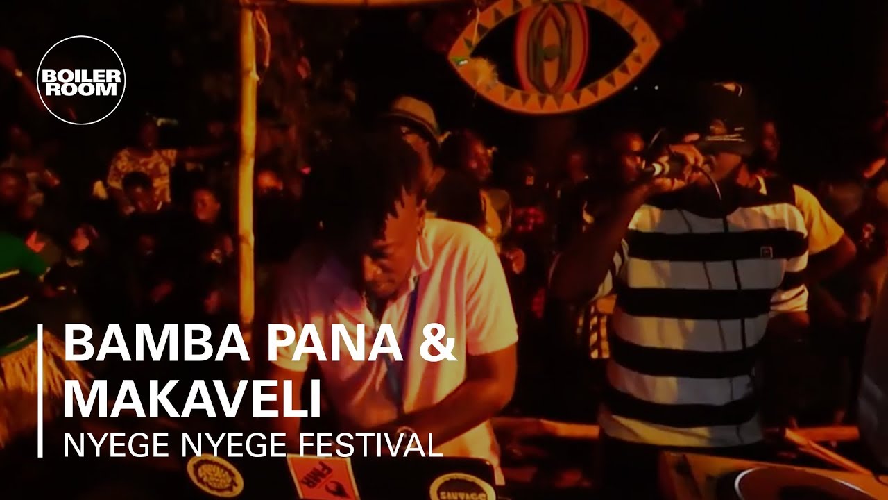 Bamba Pana & Makaveli | Boiler Room x Nyege Nyege Festival