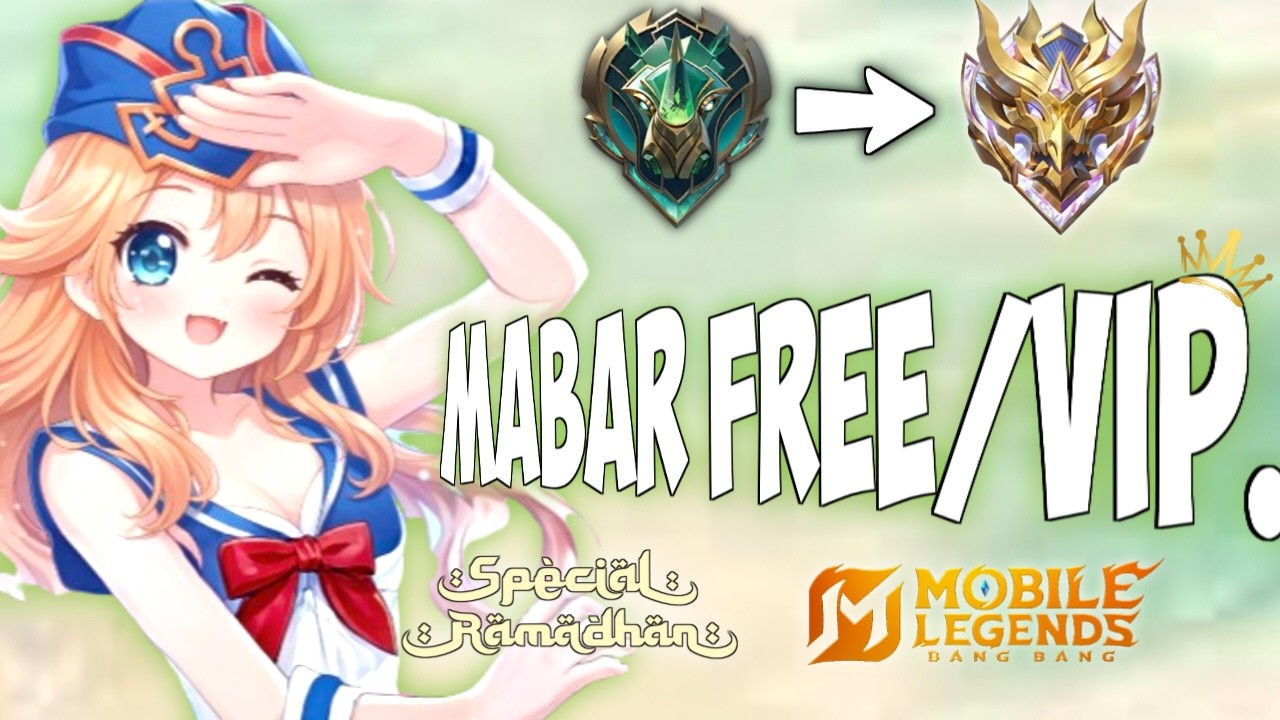 Mabar Gratis / VIP Push Rank Nunggu Sahur Day 6 Puasa MOBILE LEGENDS