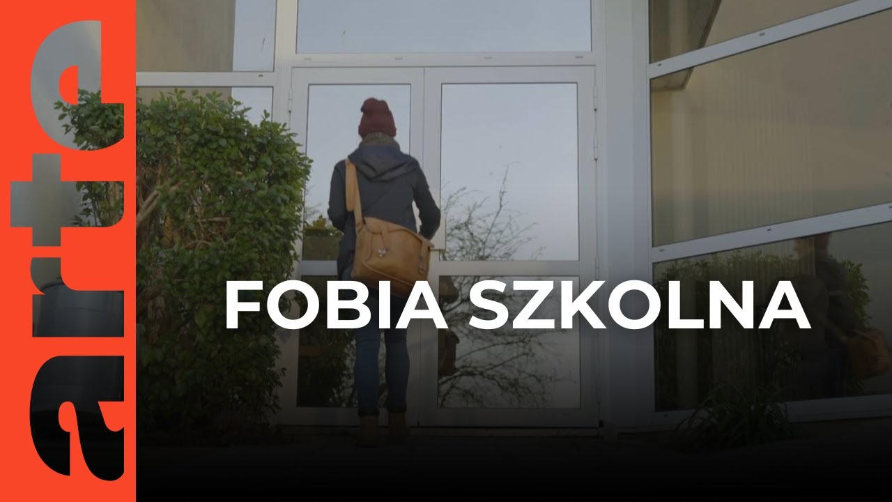 Kiedy szkoła przeraża. Jak pomóc dzieciom z fobią szkolną? | ARTE.tv Dokumenty