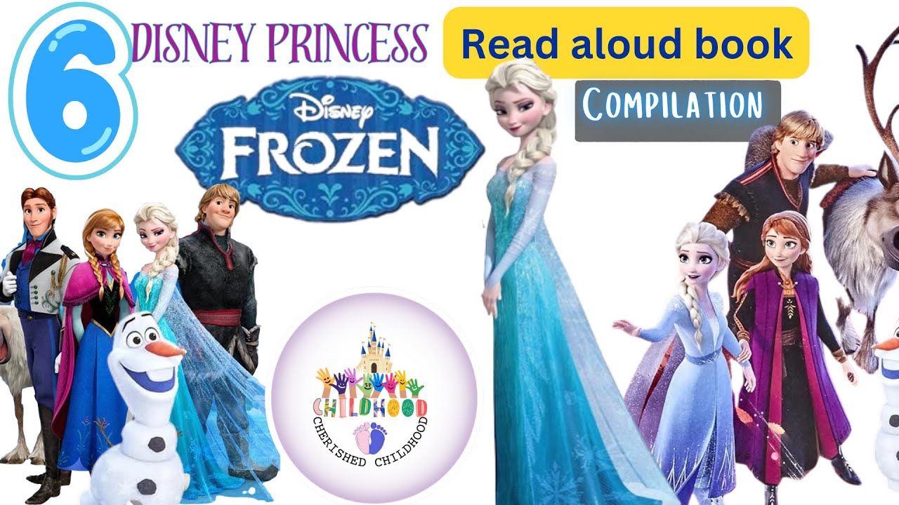 6 Disney Princess Frozen Read Aloud Books Compilation for Kids and Toddlers | Bedtime Stories |