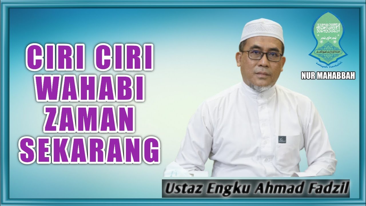 Perbezaan fahaman Ahli Sunnah waljamaah & wahabi  |  Ustaz Engku Ahmad Fadzil