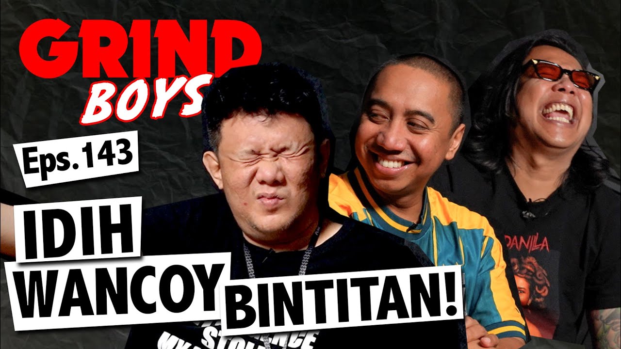 Grind Boys Eps.143 - 