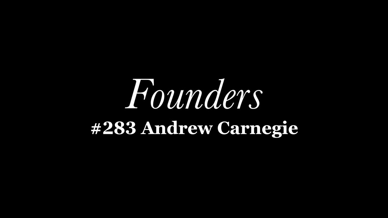 The Autobiography of Andrew Carnegie