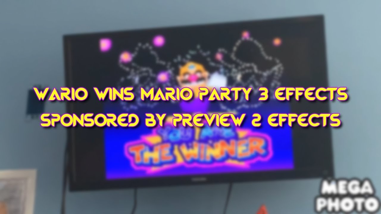 Wario Wins Mario Party 3 Effects (Sponsored By Preview 2 Effects)