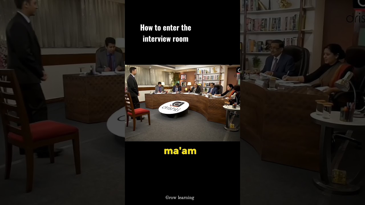 how to enter the interview room for your interview. your every step will be count