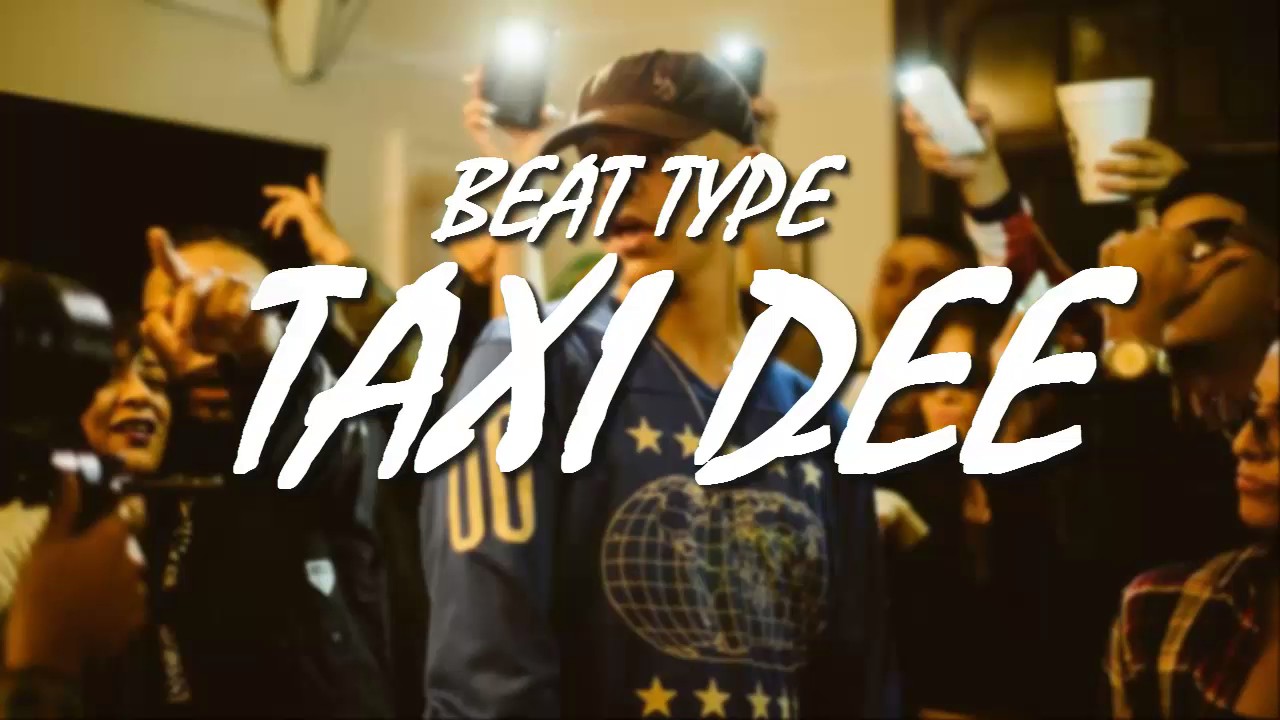 Taxi Dee Type Beat