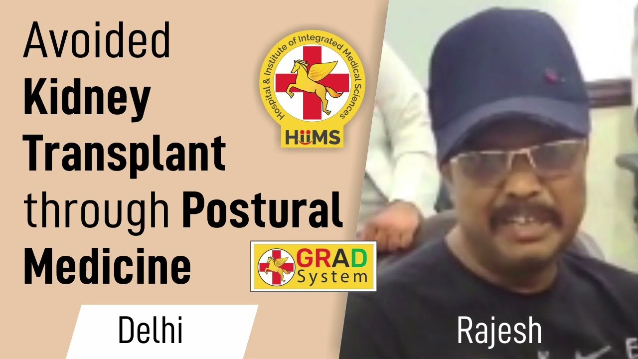 Avoided Kidney Transplant through Postural Medicine