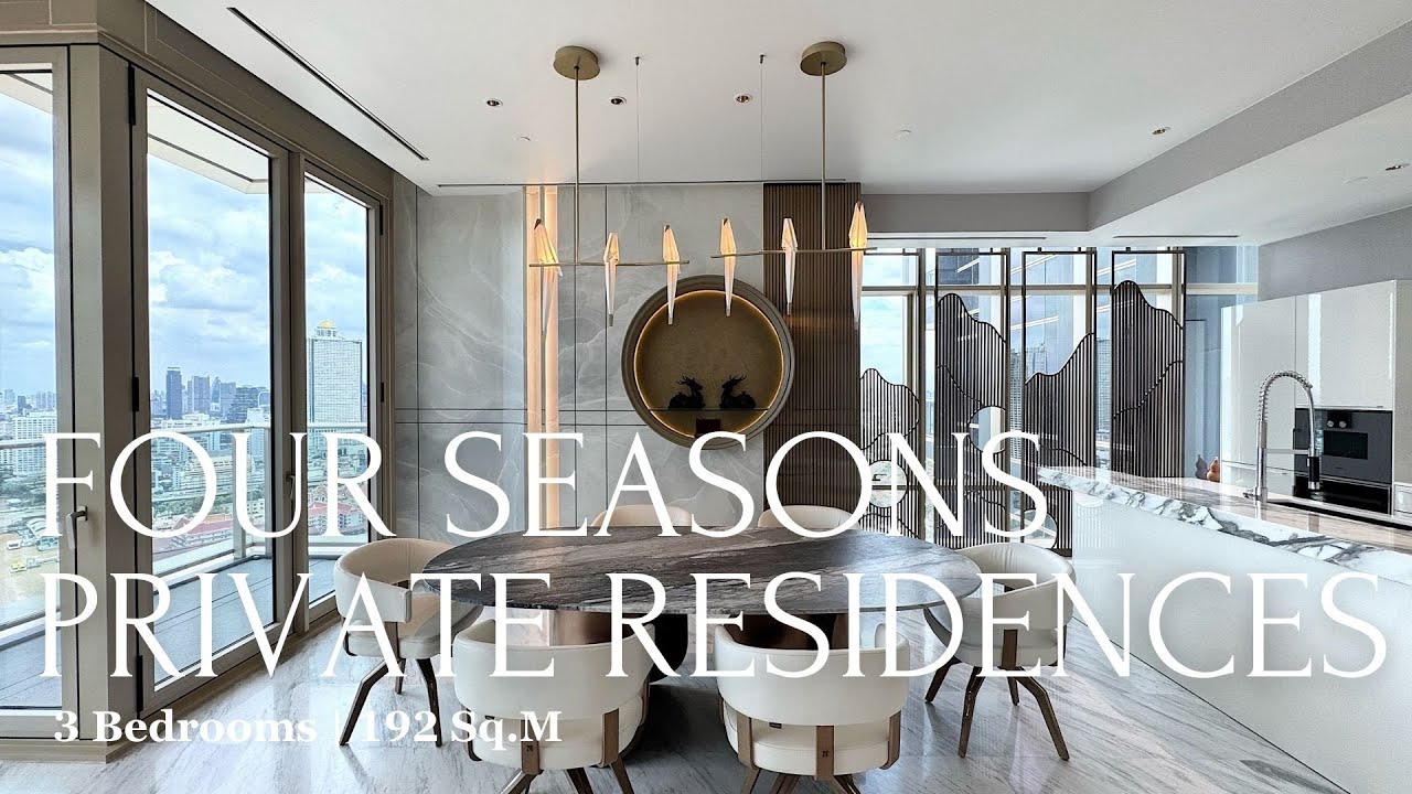 Four Seasons Private Residences Bangkok for Sale | 3BR, 2 Kitchens, Riverfront Views | Luxury Living