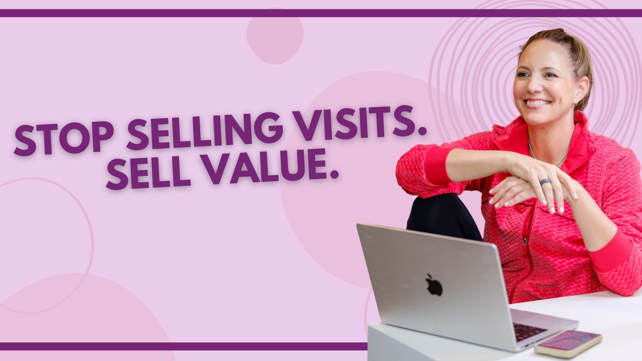 Episode 329: How Physical Therapists Can Stop Selling Visits and Start Selling Value