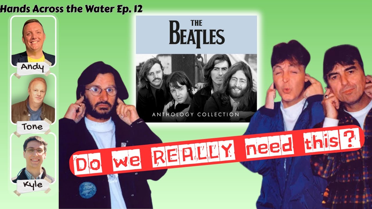 The Beatles Anthology Collection | Do we REALLY need this?