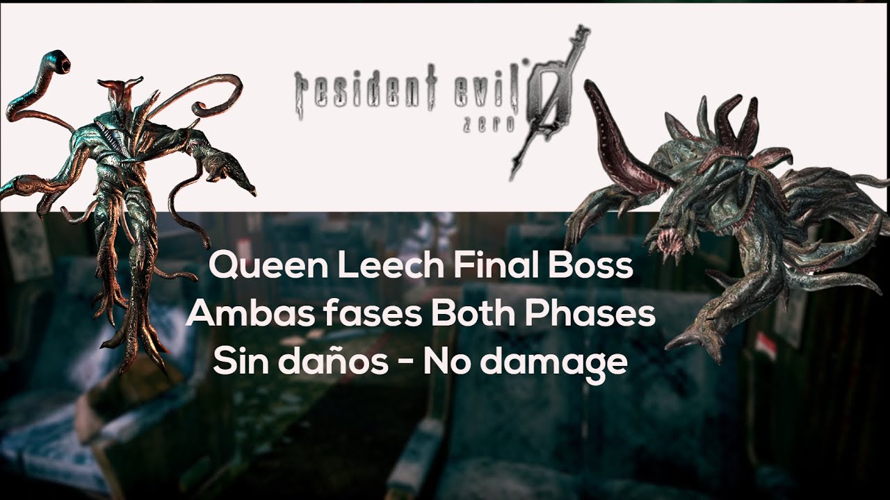 Resident Evil 0 Zero Final Boss No Damage Hard Difficulty. Queen leech 1era y 2da forma sin daños.
