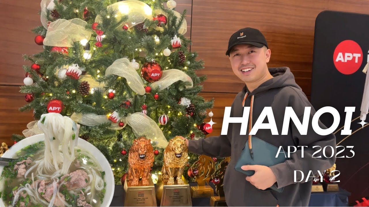 HANOI VLOG DAY 2 🇻🇳 APT 2023 l Main Event l 河內￼舊城區