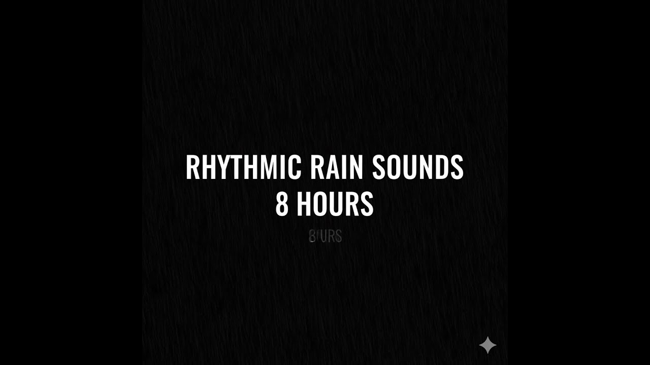 Rhythmic Rain Sounds for Sleep | 8 Hours | Black Screen