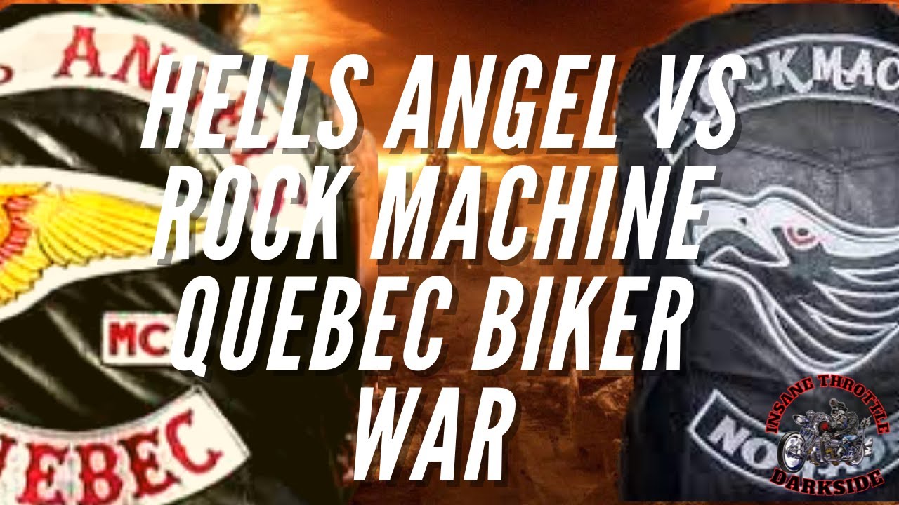 Hells Angel VS Rock Machine Квебекская байкерская война