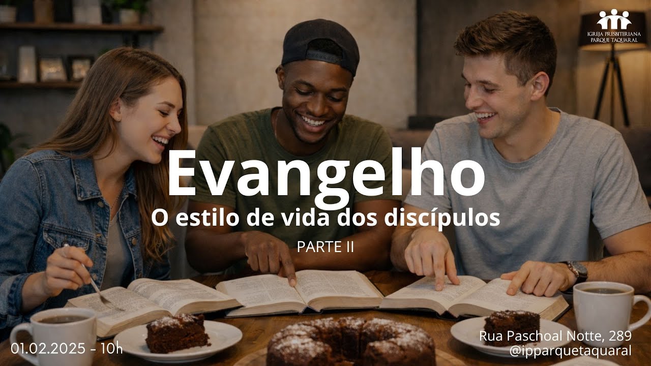 EVANGELHO: O ESTILO DE VIDA DOS DISCÍPULOS - Parte II | Culto ao Vivo | 01.02.2026